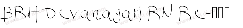BRH Devanagari RN Re字体转换